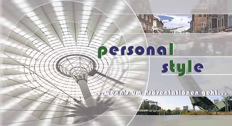 Personal Style - wenn's um Pr�sentationen geht ...
