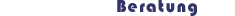 Beratung